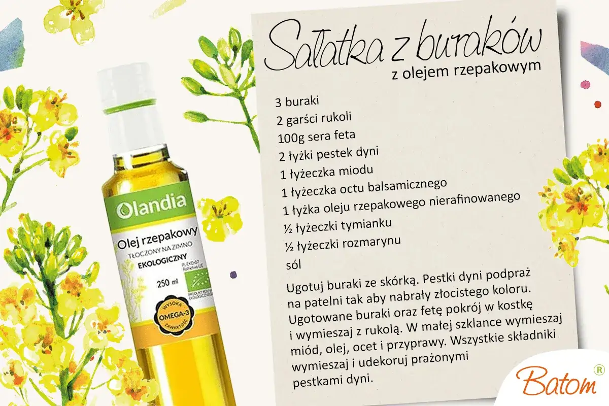 Jak dobrać odpowiedni olej do surówki? Przepis na sałatkę z buraków z olejem rzepakowym tłoczonym na zimno.